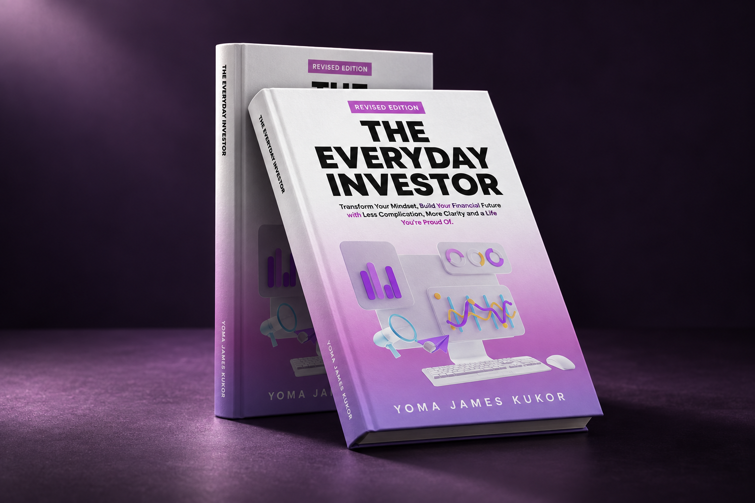 The Everyday Investor, revised edition, by Yoma James Kukor